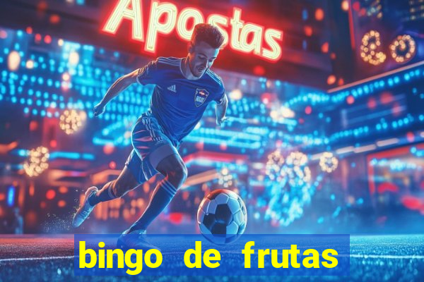 bingo de frutas para imprimir pdf