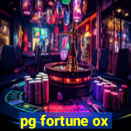 pg fortune ox