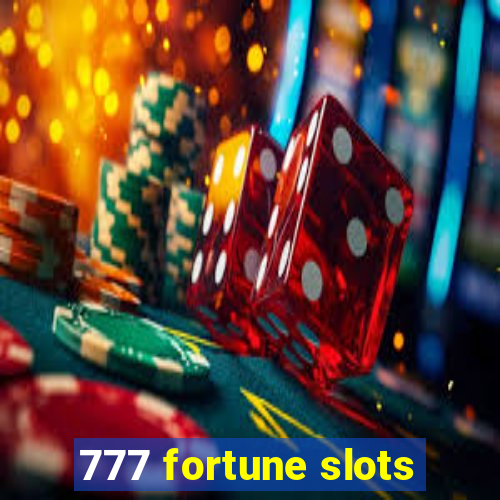 777 fortune slots