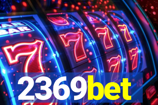 2369bet