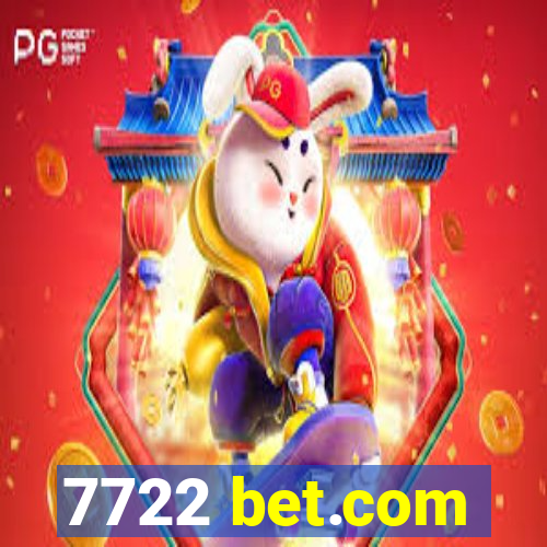 7722 bet.com