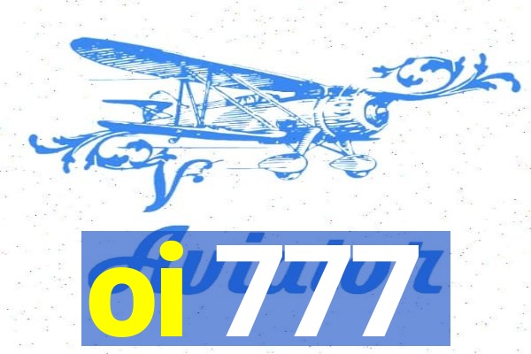 oi 777