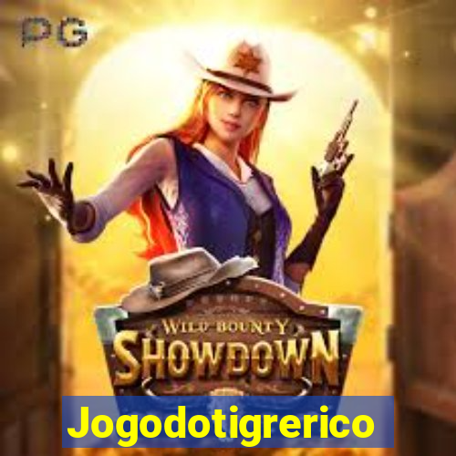 Jogodotigrerico