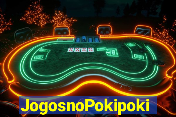 JogosnoPokipoki