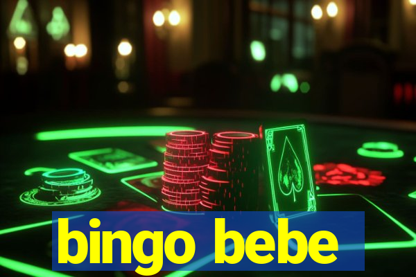 bingo bebe