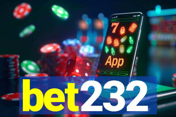 bet232