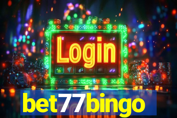 bet77bingo