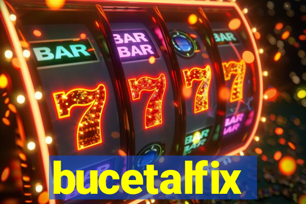 bucetalfix