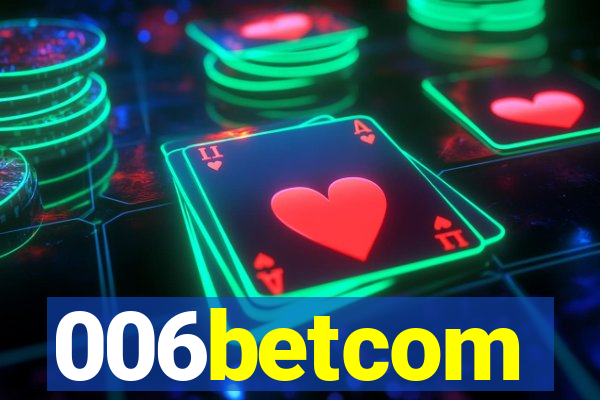 006betcom