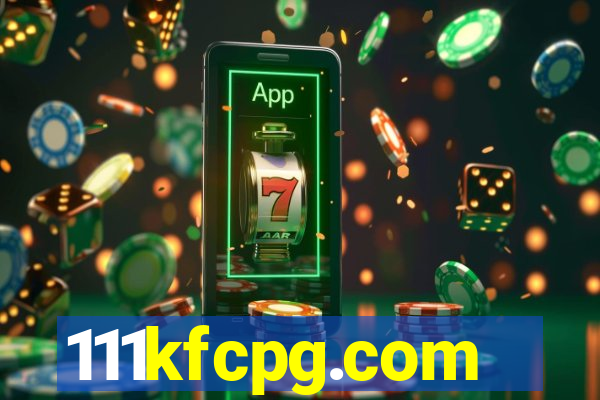 111kfcpg.com