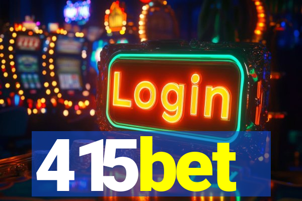 415bet