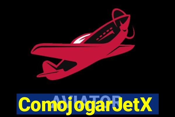 ComojogarJetX
