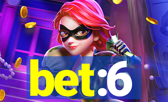 bet:6