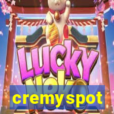 cremyspot